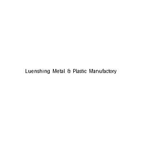 Luenshing Metal & Plastic Manufactory