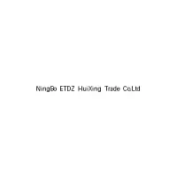 Ningbo Etdz Huixing Trade