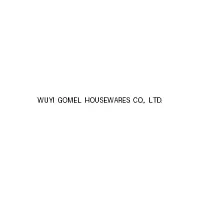 Wuyi Gomel Housewares