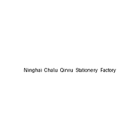 Ninghai Chalu Qinru Stationery Factory