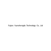 Fujian Yuanshengda Technology