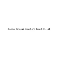Xiamen Bohuang Import And Export