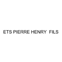 ETS PIERRE HENRY FILS