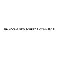 SHANDONG NEW FOREST E-COMMERCE