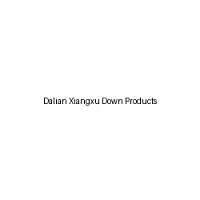 Dalian Xiangxu Down Products
