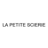 LA PETITE SCIERIE