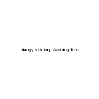 Jiangyin Hetang Washing Tops