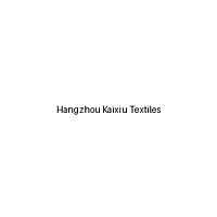 Hangzhou Kaixiu Textiles