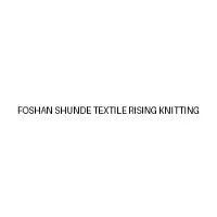 Foshan Shunde Textile Rising Knitting