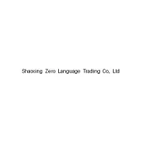 Shaoxing Zero Language Trading