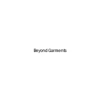 Beyond Garments