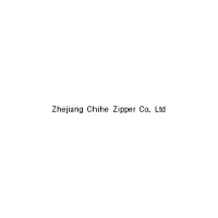 Zhejiang Chihe Zipper