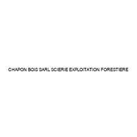 CHAPON BOIS SARL SCIERIE EXPLOITATION FORESTIERE