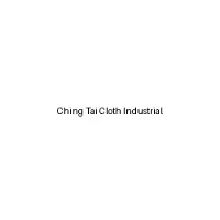 Ching Tai Cloth Industrial