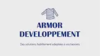 Armor Developpement