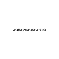 Jinjiang Wancheng Garments