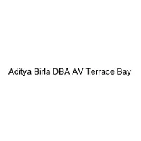 Aditya Birla DBA AV Terrace Bay