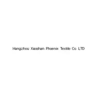 Hangzhou Xiaoshan Phoenix Textile