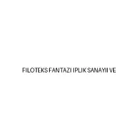 Filoteks Fantazi Iplik Sanayii Ve