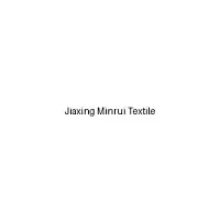 Jiaxing Minrui Textile