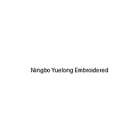 Ningbo Yuelong Embroidered