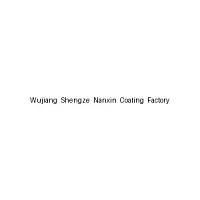 Wujiang Shengze Nanxin Coating Factory