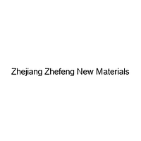 Zhejiang Zhefeng New Materials