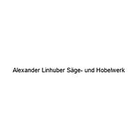 Alexander Linhuber Säge- und Hobelwerk