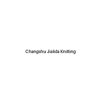 Changshu Jialida Knitting
