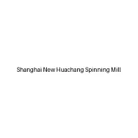 Shanghai New Huachang Spinning Mill