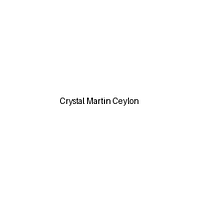 Crystal Martin Ceylon