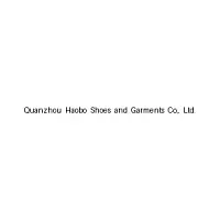 Quanzhou Haobo Shoes And Garments