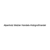 Alpenholz Metzler Handels-Holzgroßhandel