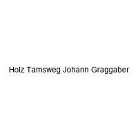 Holz Tamsweg Johann Graggaber
