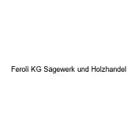 Feroli KG Sägewerk und Holzhandel
