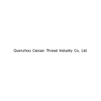 Quanzhou Caixian Thread Industry
