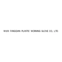Wuxi Fangqian Plastic Working Glove