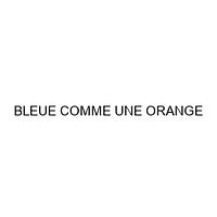BLEUE COMME UNE ORANGE