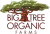 BIG TREE ORGANIC FARMS