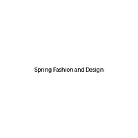 Spring Fashion And Design