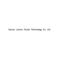 Henan Junxiu Textile Technology