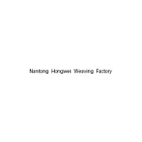 Nantong Hongwei Weaving Factory