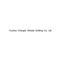 Fuzhou Changle Sihaida Knitting