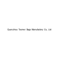 Quanzhou Teamer Bags Manufactory