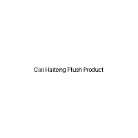 Cixi Haiteng Plush Product