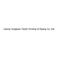 Jiaxing Yongquan Textile Printing & Dyeing