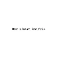 Haian Laiou Lace Home Textile