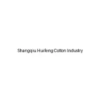 Shangqiu Huifeng Cotton Industry