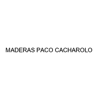 MADERAS PACO CACHAROLO