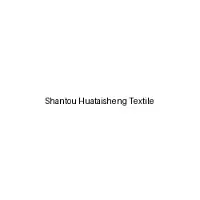 Shantou Huataisheng Textile